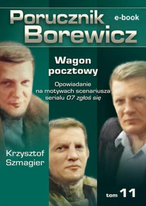 EBOOK Porucznik Borewicz - Wagon pocztowy (TOM 11)