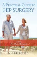 EBOOK Practical Guide to Hip Surgery