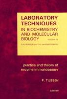 EBOOK Practice and Theory of Enzyme Immunoassays