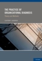 EBOOK Practice of Organizational Diagnosis:Theory and Methods