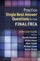 EBOOK Practice Single Best Answer Questions for the Final FRCA