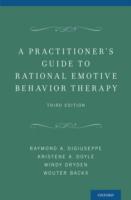 EBOOK Practitioner's Guide to Rational-Emotive Behavior Therapy