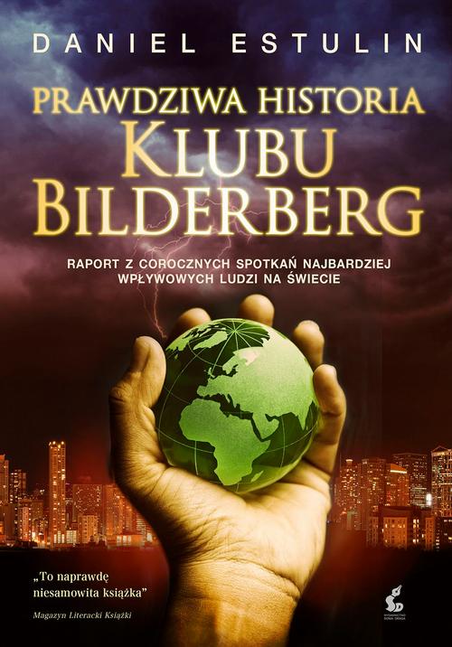 EBOOK Prawdziwa historia Klubu Bilderberga