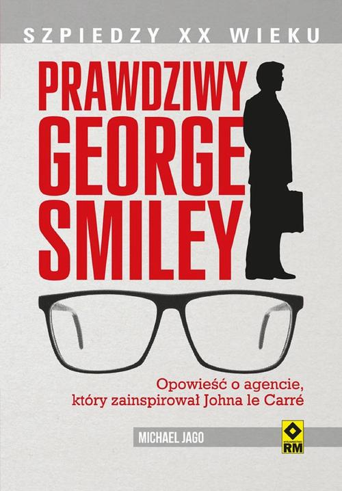 EBOOK Prawdziwy George Smiley