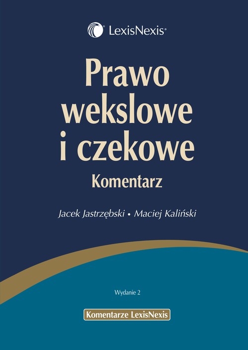 EBOOK Prawo wekslowe i czekowe Komentarz