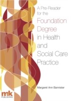 EBOOK Pre-Reader for the Foundation Degree in Health and Social Care Practice