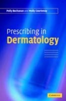 EBOOK Prescribing in Dermatology