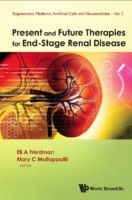 EBOOK Present And Future Therapies For End-Stage Renal Disease