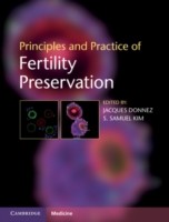 EBOOK Principles and Practice of Fertility Preservation