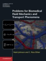 EBOOK Problems for Biomedical Fluid Mechanics and Transport Phenomena