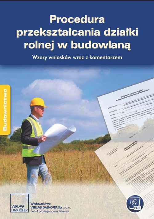 EBOOK Procedura przekształcania działki rolnej w budowlaną.