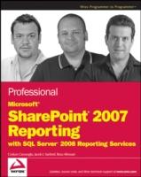 EBOOK Professional Microsoft SharePoint 2007 Reporting with SQL Server 2008 Reporting Services