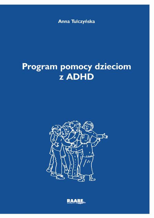 EBOOK Program pomocy dzieciom z ADHD