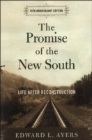 EBOOK Promise of the New South:Life After Reconstruction - 15th Anniversary Edition