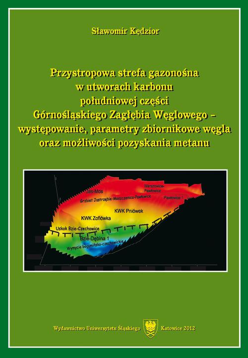 EBOOK Przystropowa strefa gazonośna w utworach karbonu południowej części Górnośląskiego Zagłębia Węglowego - występowanie, parametry zbiornikowe węgla oraz możliwości pozyskania metanu