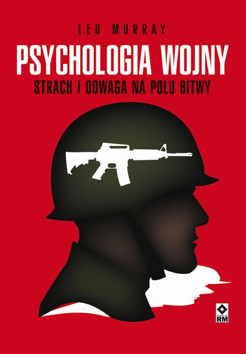 EBOOK Psychologia wojny