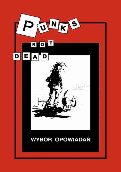 EBOOK Punks not dead Wybór opowiadań