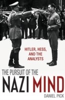 EBOOK Pursuit of the Nazi Mind:Hitler, Hess, and the Analysts