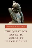 EBOOK Quest for Ecstatic Morality in Early China