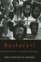 EBOOK Rastafari From Outcasts to Cultural Bearers