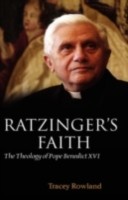 EBOOK Ratzinger's Faith The Theology of Pope Benedict XVI