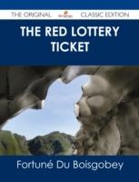 EBOOK Red Lottery Ticket - The Original Classic Edition