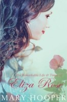 EBOOK Remarkable Life and Times of Eliza Rose