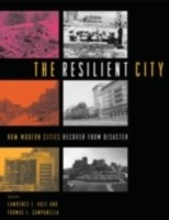 EBOOK Resilient City How Modern Cities Recover from Disaster