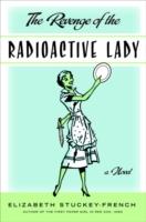 EBOOK Revenge of the Radioactive Lady