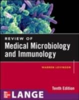 EBOOK Review of Medical Microbiology and Immunology, Tenth Edition