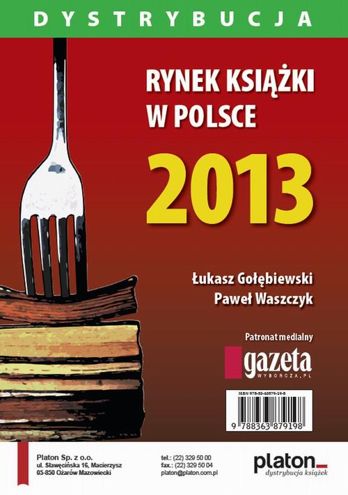 EBOOK Rynek książki w Polsce 2013. Dystrybucja