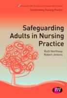 EBOOK Safeguarding Adults in Nursing Practice