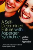 EBOOK Self-Determined Future with Asperger Syndrome