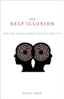 EBOOK Self Illusion:How the Social Brain Creates Identity