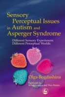 EBOOK Sensory Perceptual Issues in Autism and Asperger Syndrome