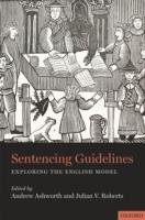 EBOOK Sentencing Guidelines: Exploring the English Model
