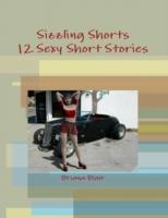 EBOOK Sizzling Shorts - 12 Sexy Short Stories