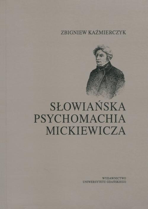 EBOOK Słowiańska psychomachia Mickiewicza
