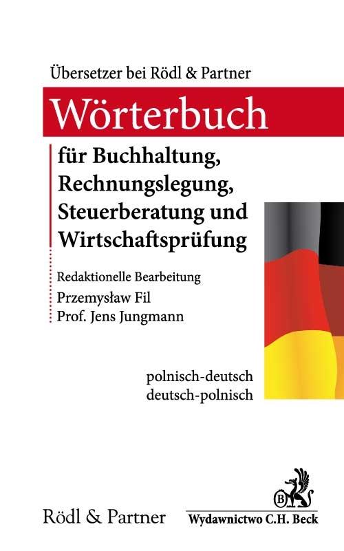 EBOOK Słownik audytu, doradztwa podatkowego, księgowości i rachunkowościWörterbuch für Buchhaltung,