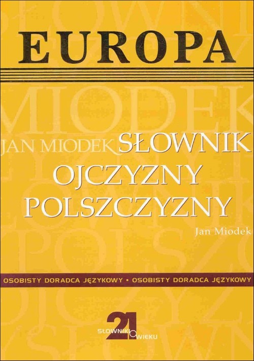 EBOOK Słownik ojczyzny polszczyzny