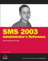EBOOK SMS 2003 Administrator's Reference