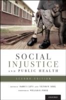EBOOK Social Injustice and Public Health