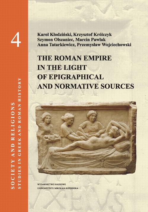 EBOOK Society and religions. Studies in Greek and Roman history, vol. 4: The Roman Empire in the Lig