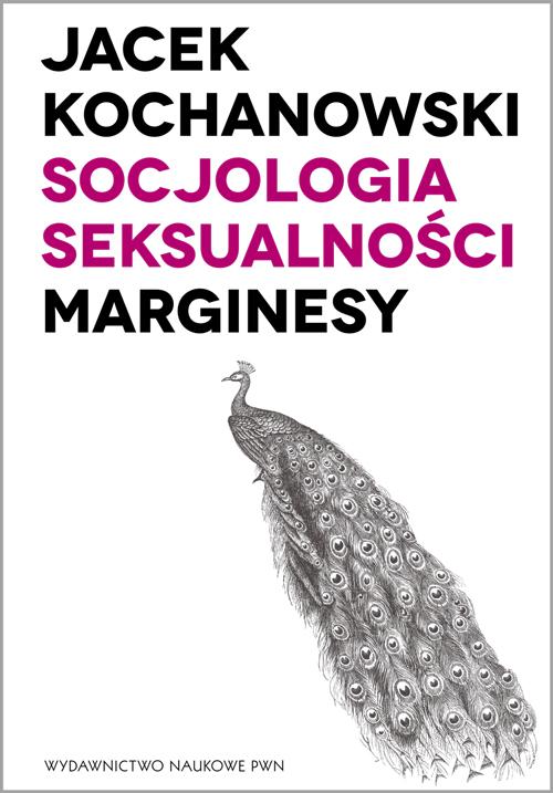 EBOOK Socjologia seksualności. Marginesy