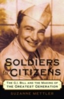 EBOOK Soldiers to Citizens The G.I. Bill and the Making of the Greatest Generation