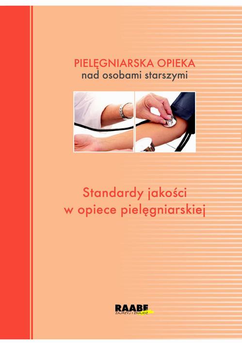 EBOOK Standardy jakości w opiece pielęgniarskiej