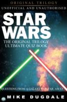 EBOOK Star Wars The Original Trilogy - The Ultimate Quiz Book