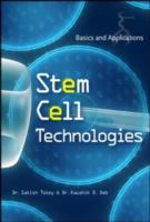 EBOOK Stem Cell Technologies: Basics and Applications