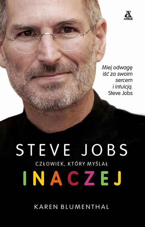EBOOK Steve Jobs, człowiek, który myślał inaczej