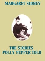 EBOOK Stories Polly Pepper Told